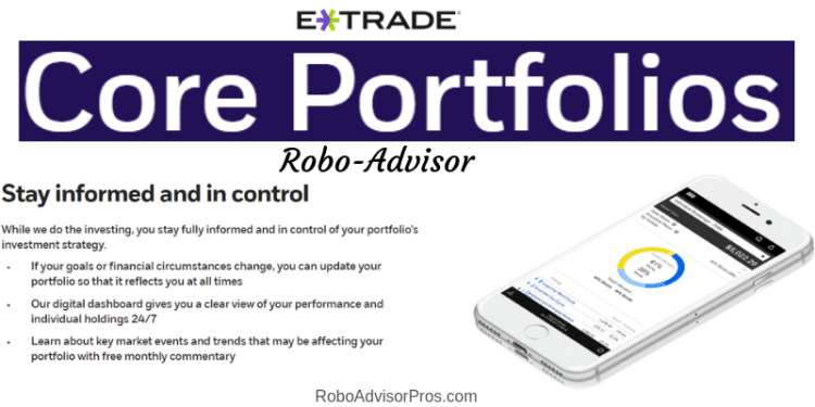 E*TRADE Core Portfolios Robo-Advisor Review