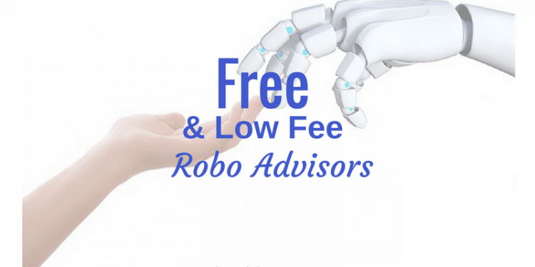 Low fee and free robo advisors. 6 platforms to manage your money.