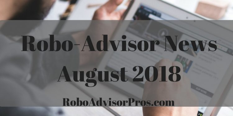 robo-advisor-news-august-2018