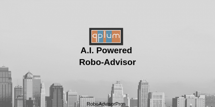 Qplum Review - IA powered robo-advisor