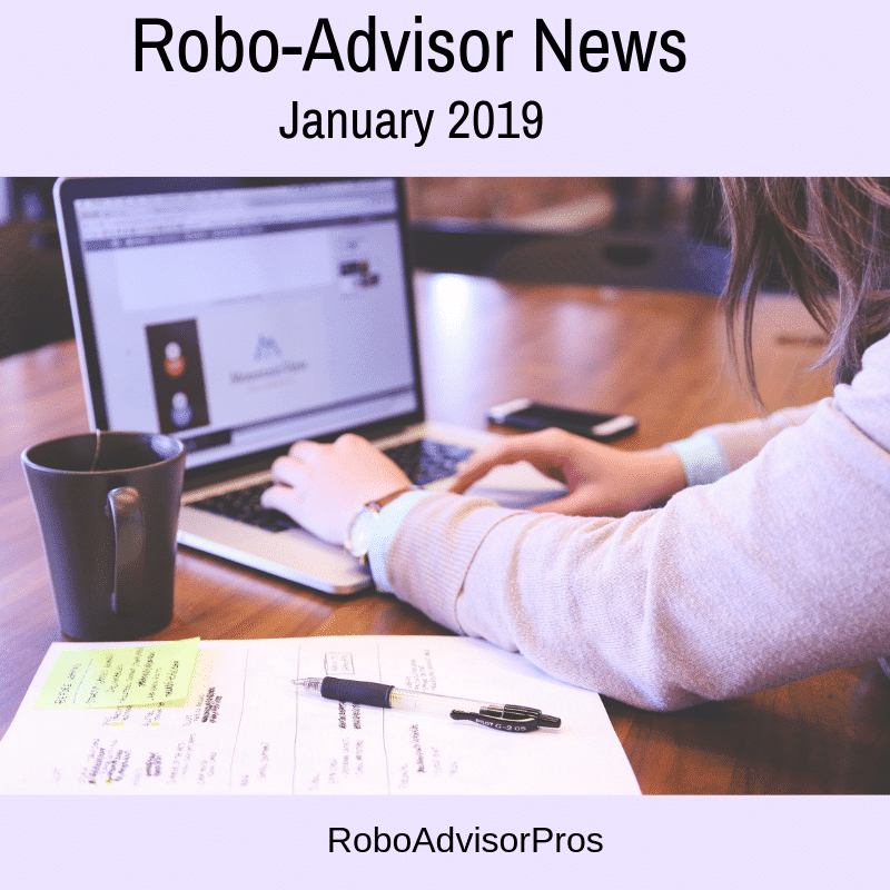 january 2019 robo-advisor news