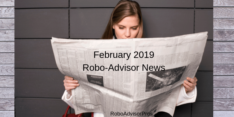 February robo-advisor news