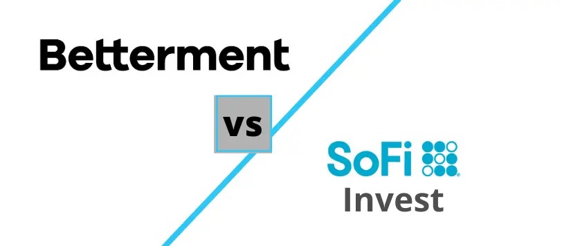 Betterment vs SoFi Invest