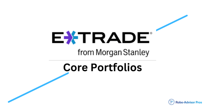 ETRADE Core Portfolios Review