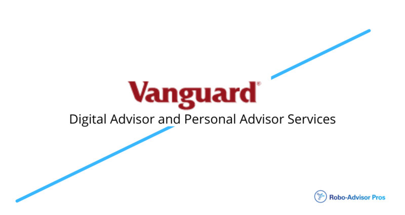 Vanguard Digital and Personal Advisor Services