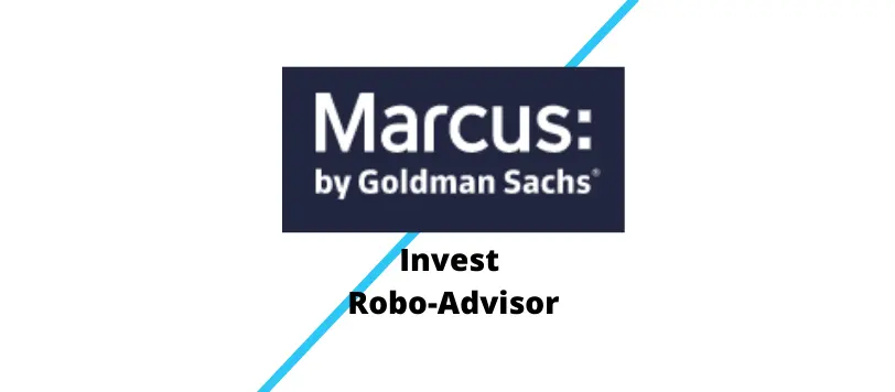 Marcus Invest Robo Advisor by Golman Sachs