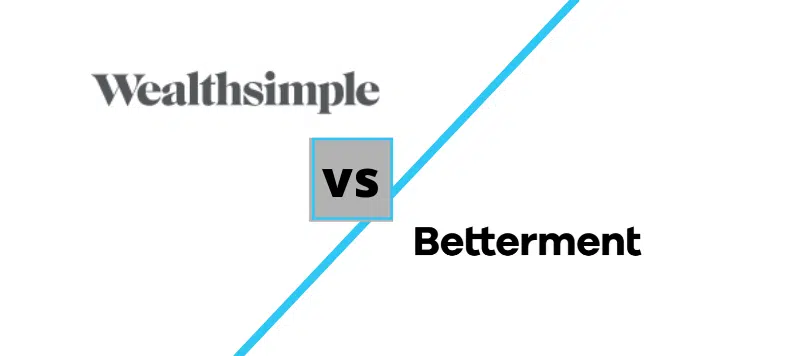 Betterment vs Wealthsimple