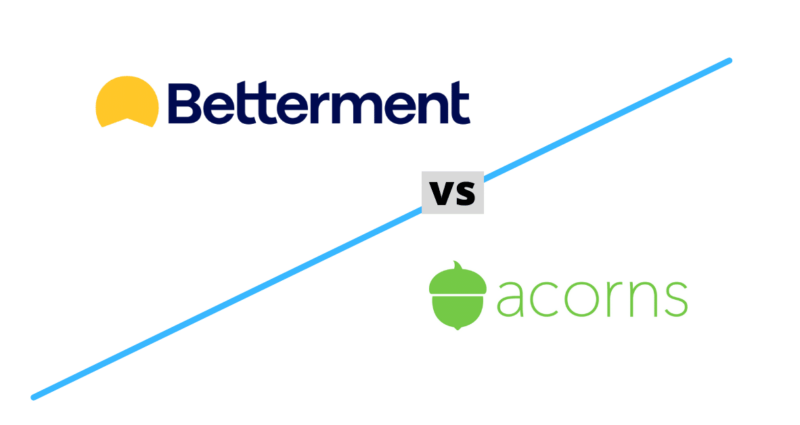 Betterment vs Acorns Comparison