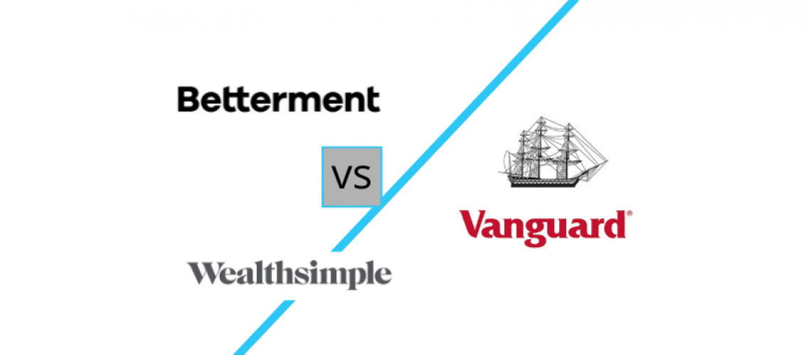 Betterment vs Vanguard vs Wealthsimple