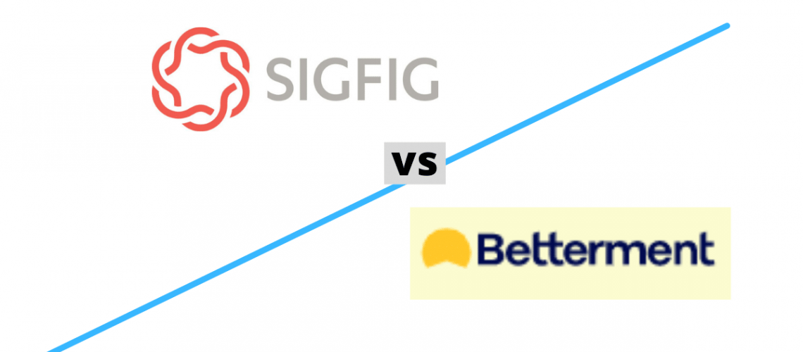 SigFig vs Betterment