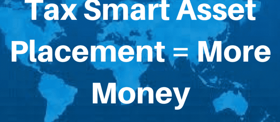 Tax Smart Asset Location Investment Placement - Is Betterment's solution for you?